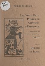 Télécharger le livre :  Les vingt-deux portes du Château d'émeraude
