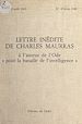 Télécharger le livre :  Lettre inédite de Charles Maurras à l'auteur de l'ode "Pour la bataille de l'intelligence"