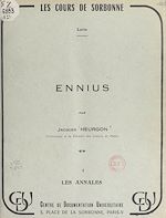 Télécharger le livre :  Ennius (1). Les annales