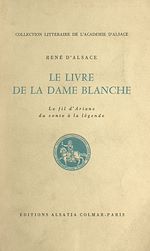 Télécharger le livre :  Le livre de la Dame blanche