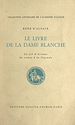 Télécharger le livre :  Le livre de la Dame blanche