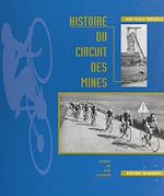 Télécharger le livre :  Histoire du Circuit des mines
