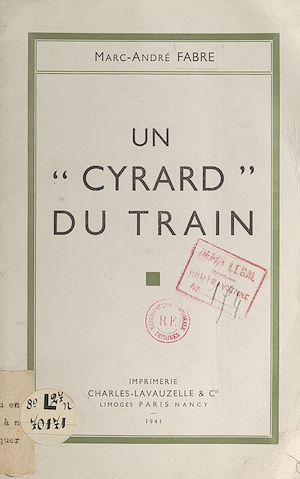 Téléchargez le livre :  Un "cyrard" du train