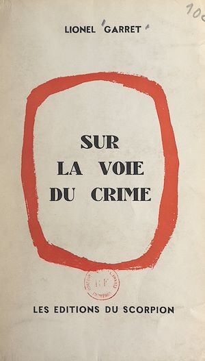Téléchargez le livre :  Sur la voie du crime