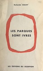 Download this eBook Les Parques sont ivres