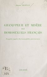 Télécharger le livre :  Grand'peur et misère des homosexuels français