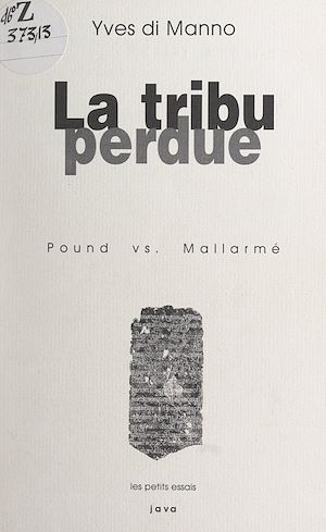Téléchargez le livre :  La tribu perdue : Pound vs. Mallarmé