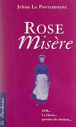 Télécharger le livre :  Rose misère