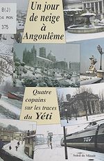 Télécharger le livre :  Un jour de neige à Angoulême