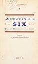 Télécharger le livre :  Monseigneur Six