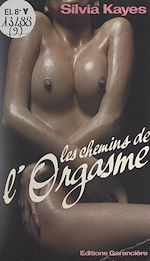 Télécharger le livre :  Les chemins de l'orgasme