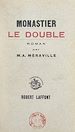 Télécharger le livre :  Monastier le double