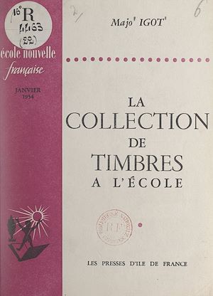Téléchargez le livre :  La collection de timbres à l'école
