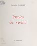Télécharger le livre :  Paroles de vivant