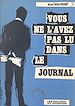 Télécharger le livre :  Vous ne l'avez pas lu dans le journal
