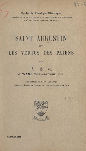 Téléchargez le livre :  Saint Augustin et les vertus des Païens