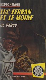 Télécharger le livre :  Luc Ferran et le moine
