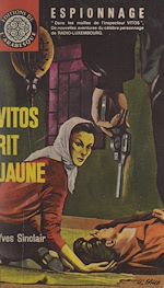 Télécharger le livre :  Vitos rit jaune