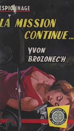 Télécharger le livre :  La mission continue