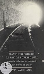 Télécharger le livre :  Le pré de Buffalo Bill