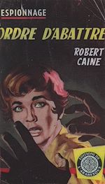 Télécharger le livre :  Ordre d'abattre