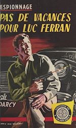 Télécharger le livre :  Pas de vacances pour Luc Ferran
