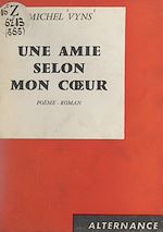 Download this eBook Une amie selon mon cœur