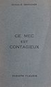 Télécharger le livre :  Ce mec est contagieux