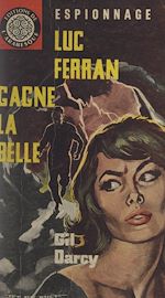 Télécharger le livre :  Luc Ferran gagne la belle