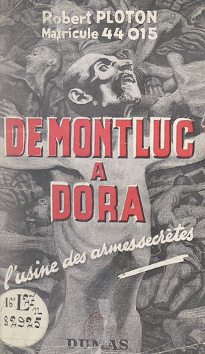 Téléchargez le livre :  De Montluc à Dora
