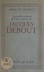 Télécharger le livre :  Jacques Debout