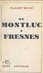 Télécharger le livre :  De Montluc à Fresnes