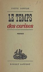 Télécharger le livre :  Le temps des cerises