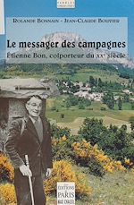Télécharger le livre :  Le messager des campagnes : Étienne Bon, colporteur du XXe siècle