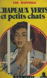 Télécharger le livre :  Chapeaux verts et petits chats
