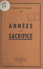 Télécharger le livre :  Années de sacrifice