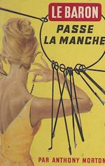 Télécharger le livre :  Le baron, passe la manche