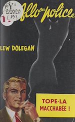 Télécharger le livre :  Tope-là macchabée... !