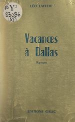 Télécharger le livre :  Vacances à Dallas