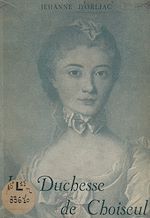 Télécharger le livre :  La duchesse de Choiseul