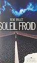 Télécharger le livre :  Soleil froid