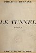 Télécharger le livre :  Le tunnel