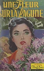 Télécharger le livre :  Une fleur sur la lagune
