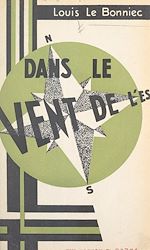 Télécharger le livre :  Dans le vent de l'Est
