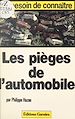 Télécharger le livre :  Les pièges de l'automobile