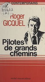 Télécharger le livre :  Pilotes de grands chemins