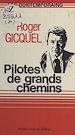 Télécharger le livre :  Pilotes de grands chemins