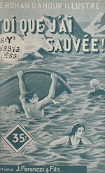 Download this eBook Toi que j'ai sauvée !