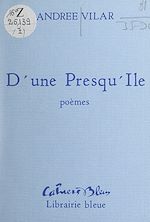 Télécharger le livre :  D'une presqu'île