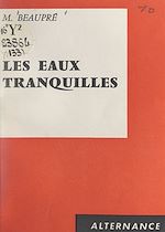 Download this eBook Les eaux tranquilles